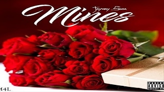 Jayway Sosa- Mines (Valentines Day Gift)