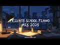 PRIVATE SCHOOL PIANO 2025 MIX PRIVATE SCHOOL PIANO PLUGS