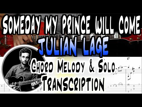 Julian Lage | Someday My Prince Will Come | Chord Melody + Solo Transcription | TABS | Lesson