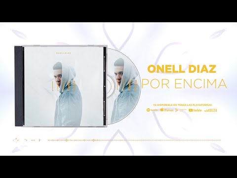 Onell Diaz - Por Encima (Audio)