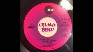 C L  BLAST   I Wanna Get Down   COTILLION RECORDS   1980
