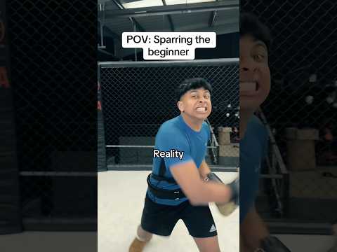 Sparring the beginner (Expectation vs Reality)