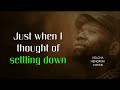 Beres Hammond - Settling Down (lyrics) - Volcha Hendrixx Lyrics Beres Hammond - Settling Down (lyrics)
