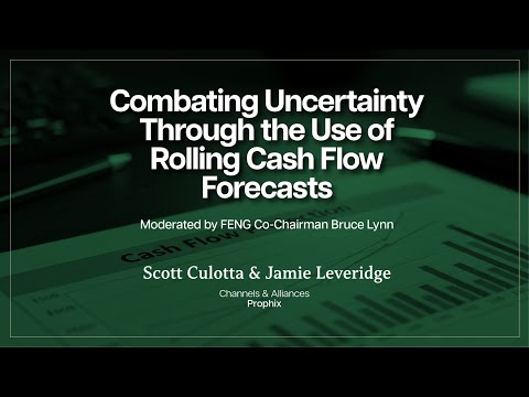 Combating Uncertainty Through the Use of Rolling Cash Flow Forecasts