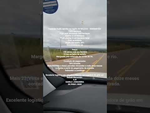 EXCEPCIONAL OPORTUNIDADE NA REGIÃO DE BALSAS- MARANHÃO