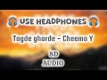 Tagde Gharde Cheema Y 8D AUDIO New Punjabi Song 2025 Young Goat 8D Music Hub Cheemay