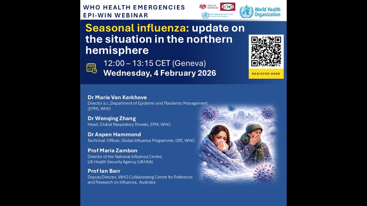 WHO EPI-WIN: Seasonal influenza: update on the situation in the northern hemisphere
