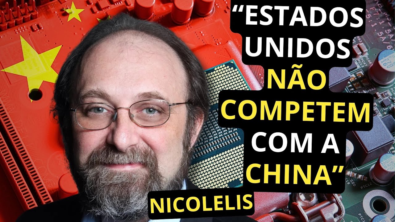 Estados Unidos estão Perdendo a Batalha Tecnológica contra a China afirma Miguel Nicolelis