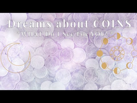 Dreaming of COINS? 💚💰LISTEN to your secret Message 💚