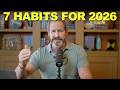 7 Health Habits That Could Change Your Life In 2026