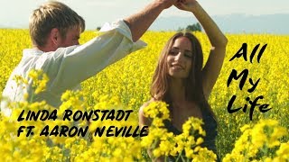 All my life - Linda Ronstadt ft.  Aaron Neville (tradução) HD
