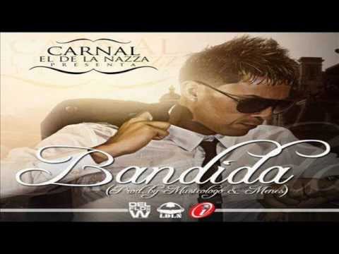 Bandida - Carnal (original) (Prod. By Musicologo Y Menes)