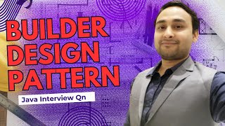 Builder Design Pattern | Important Java interview question