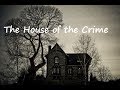 The House of the Crime | Horror movie Soundtrack - Bernard Herrmann Style
