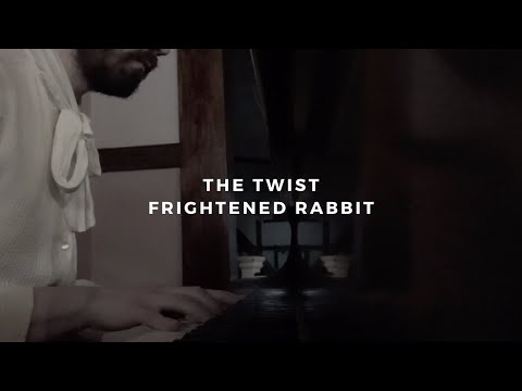 the twist: frightened rabbit (piano rendition by david ross lawn)