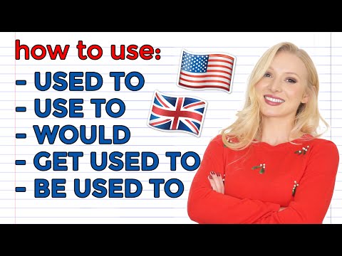 Grammar Tutorial - Used to/would/ be used to/ get used to