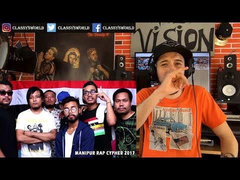 Manipur Rap Cypher 2017 || Classy's Reaction