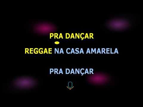 reggae na casa amarela