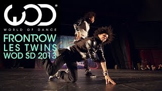 Les Twins | World of Dance | FRONTROW | #WODSD 2013