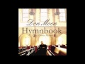 Don Moen - Holy Holy Holy (Gospel Hymn)