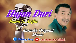 Download lagu HUJAN DURI VOC IMAM S ARIFIN KARAOKE || @sonykaraokeofficial mp3