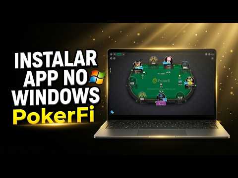 Tutorial em vídeo: Instalar app PokerFi no Windows
