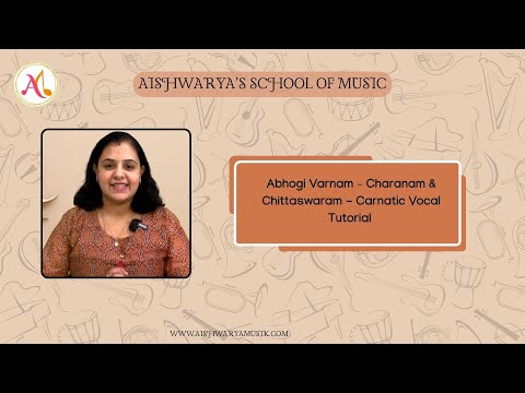 Abhogi Varnam – Charanam & Chittaswaram | Learn Carnatic Vocal Basics