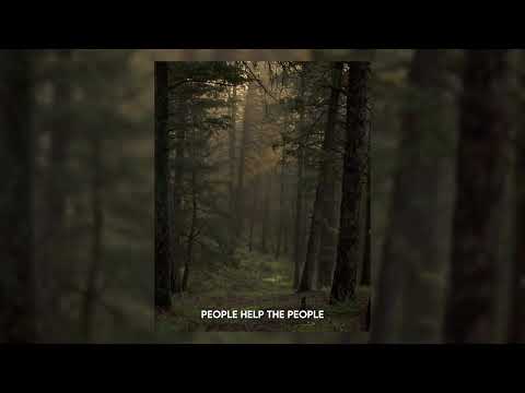 People Help The People (sped up) - Birdy