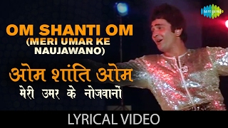 Om Shanti Om with lyrics  ओम शांति �