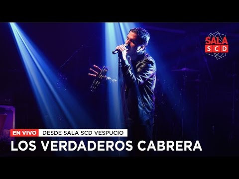 Los Verdaderos Cabrera | EN VIVO en Sala SCD Vespucio - 15.10.16