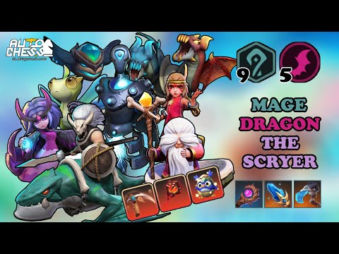 FULL SLOT LEVEL 10 TO 12🧙🧙9 MAGE 5 DRAGON CARRY THE SCRYER • AUTO CHESS