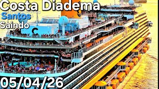 COSTA DIADEMA cruise cruzeiro navio 06/04/26  itajai  @cruzeiros2025 saindo #google  #cruise