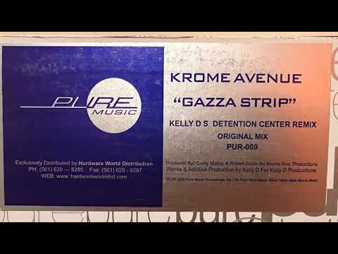 Krome Avenue - Gazza Strip (Original Mix) (HD) (AAC 512)