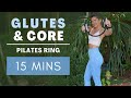15 Minutes PILATES RING WORKOUT ABS AND GLUTES At Home Low Impact