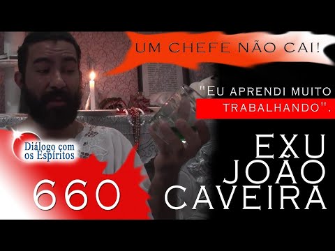 DcE 660 - [Um chefe não cai nunca!] Entidade Exu João Caveira - Médium Pai Kristian Klein
