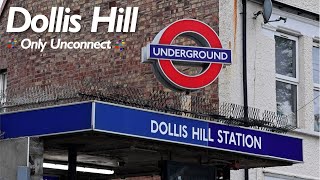 Dollis Hill - Only Unconnect Ep.9