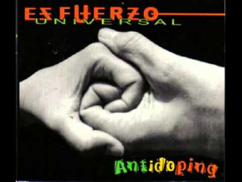 Antidoping-Esfuerzo Universal(Full Album).
