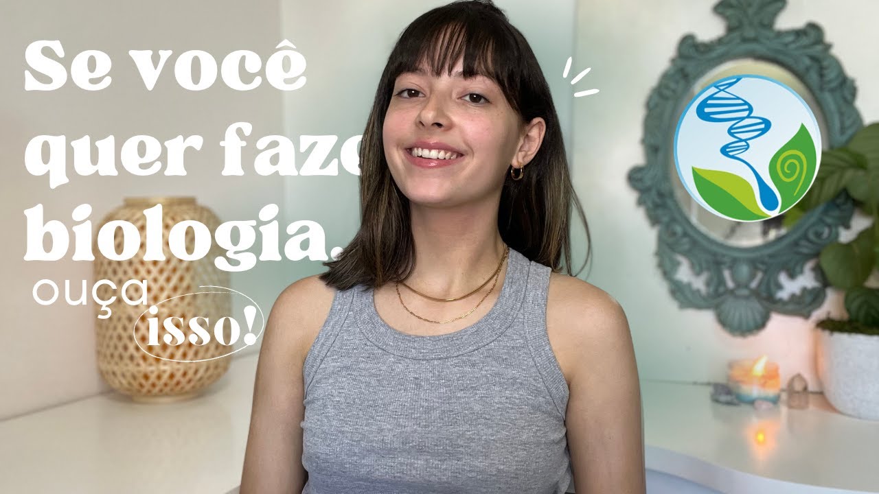 6 motivos para fazer faculdade de biologia || Giulia Della