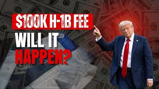 Trump’s 💰 $100K H-1B Fee? The Truth You Must Know!