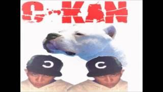 Chingue a su madre todo al que le caiga gordo C-kan