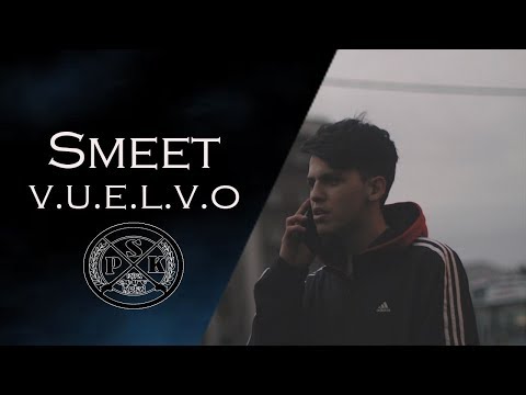 SMEET / V.U.E.L.V.O ( VIDEOCLIP OFICIAL )