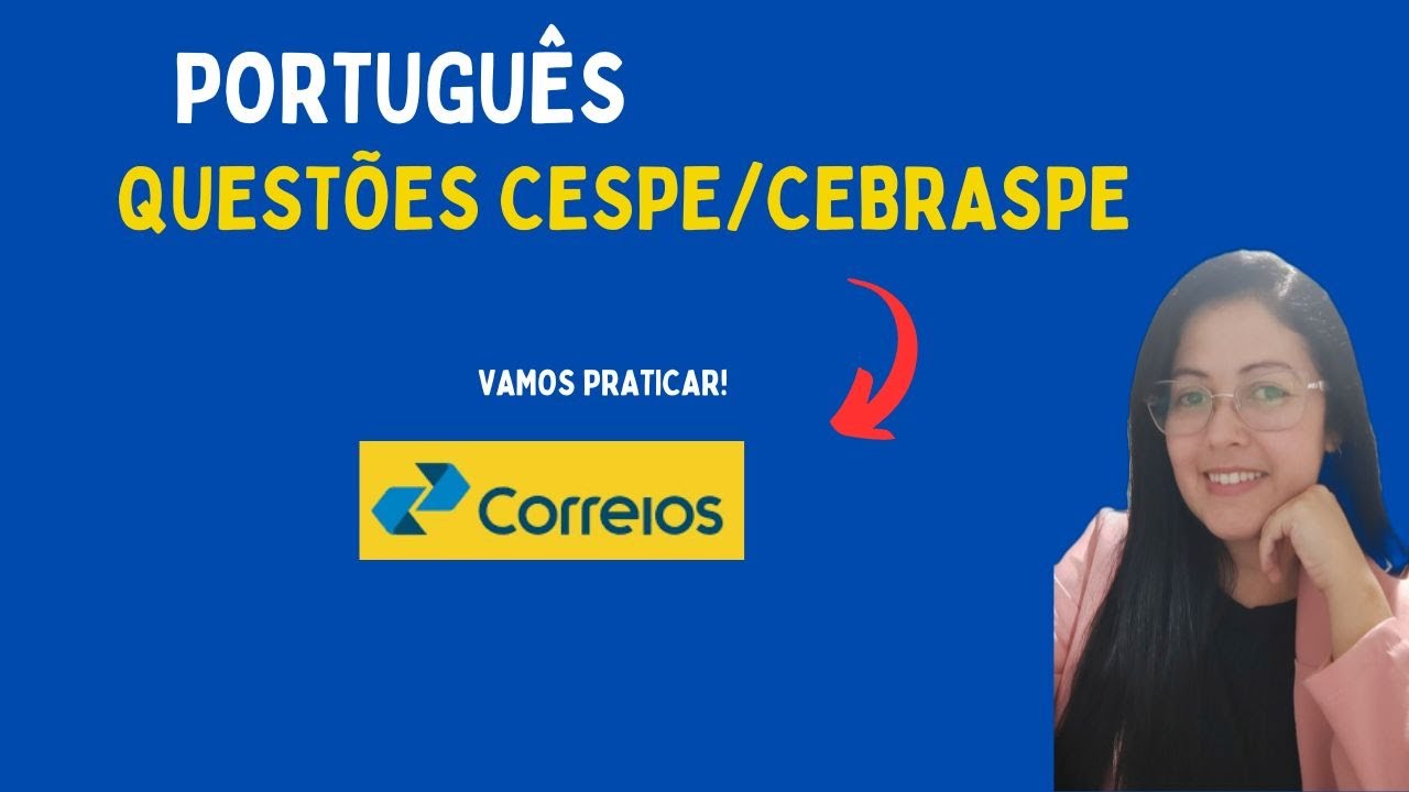 Questões para o Concurso dos Correios| Português| Cespe/Crebaspe
