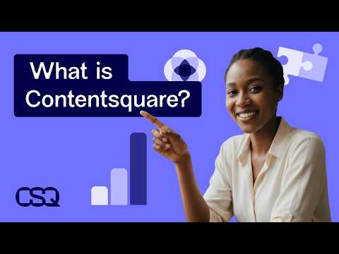 What is Contentsquare? Experience intelligence explained