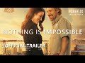Nothing Is Impossible Pure Flix Original Official Trailer