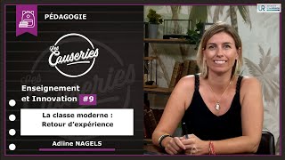 Enseignement et innovation #9 - La classe moderne : Retour d'expérience