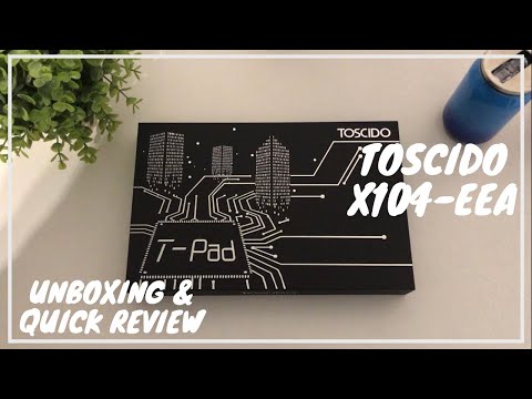 Toscido x104 eea |10 Inch Tablet UNBOXING & REVIEW