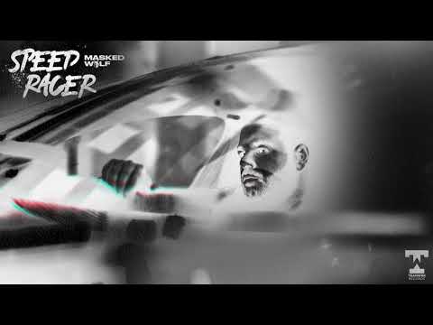 Masked Wolf - Speed Racer