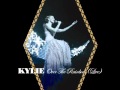 Kylie Minogue - Over The Rainbow (Live)