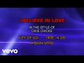 Dixie Chicks - I Believe In Love (Karaoke)