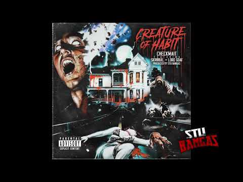Checkmait feat. Lord Goat (of Non Phixion) and Skribbal “Creature of Habit” produced by Stu Bangas